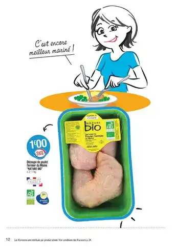 Cora x Carrefour Découpe De Poulet Fermier De Maine offre