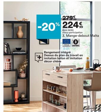 BUT Mange-Debout Malta offre
