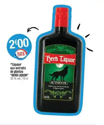 Cora x Carrefour Liqueur Aux Extraits De Plantes offre