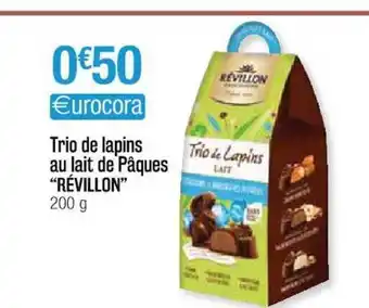 Cora x Carrefour Trio De Lapins Au Lait De Pâques offre