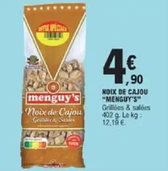 E.Leclerc Noix de cajou "menguy's" offre