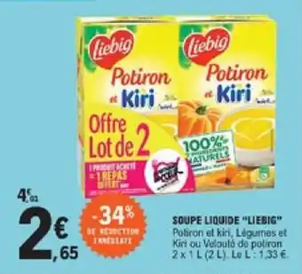 E.Leclerc Soupe liquide "liebig" offre