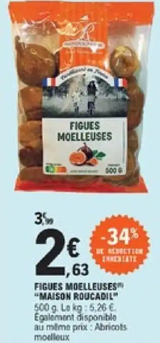 E.Leclerc Figues moelleuses offre