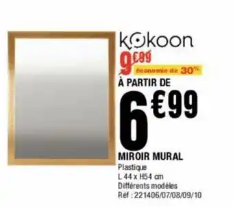 La Foir'Fouille Miroir mural offre