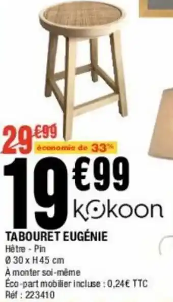 La Foir'Fouille Tabouret eugénie offre
