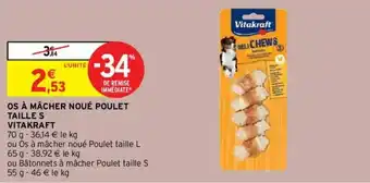 Intermarché Os à mâcher noué poulet tailles vitakraft offre