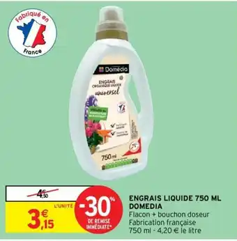 Intermarché Engrais Liquide 750 ML Domedia offre