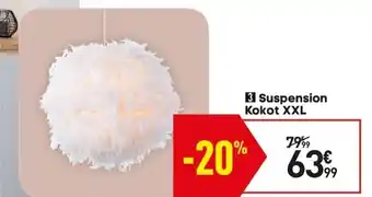 Conforama Suspension Kokot XXL offre
