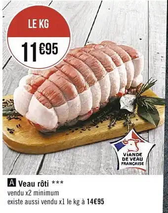 Spar Veau Rôti offre
