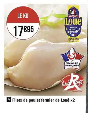 Spar Filets de poulet fermier de Loué x2 offre