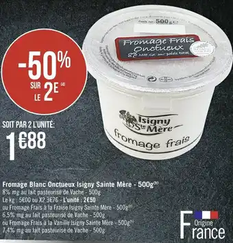 Spar Fromage Blanc Onctueux Isigny Saint Mère offre