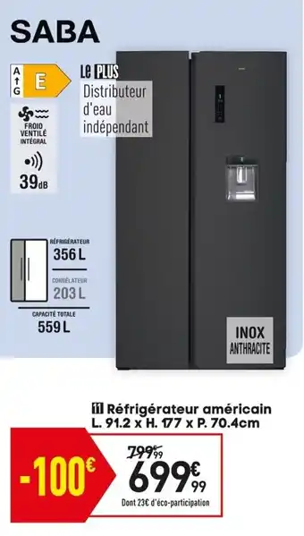 Conforama Réfrigérateur américain L. 91.2 x H. 177 x P. 70.4cm offre