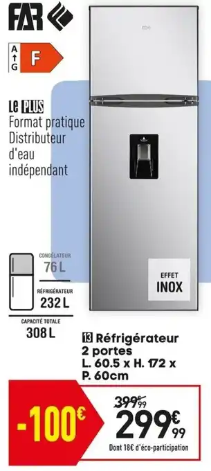 Conforama Réfrigérateur 2 portes L. 60.5 x H. 172 x P. 60 cm offre