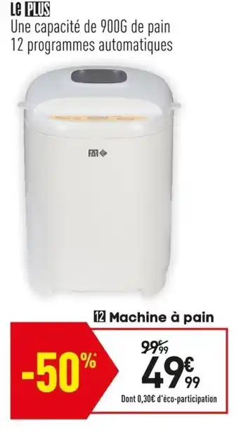 Conforama Machine à pain offre