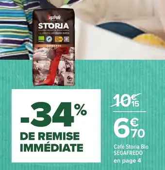 Carrefour Café storia bio SEGAFREDO offre