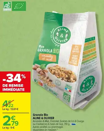Carrefour Granola bio ALINE & OLIVIER offre