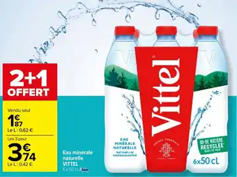 Carrefour Eau minérale naturelle VITTEL offre