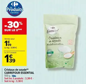 Carrefour Cristaux de soude CARREFOUR ESSENTIAL offre