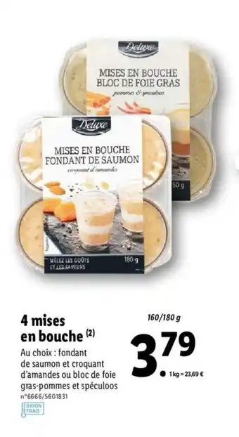 Lidl 4 Mises en bouche offre