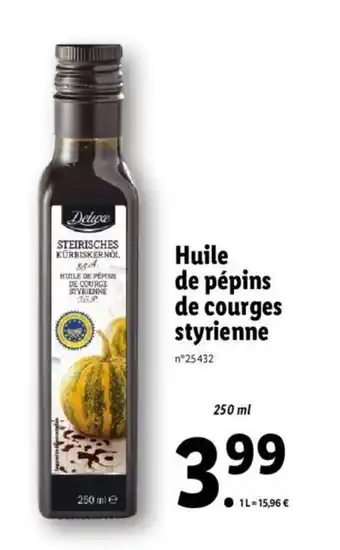 Lidl Huile de pépins de courges styrienne offre