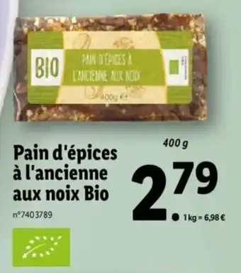 Lidl Pain d'épices à l'ancienne aux noix bio offre
