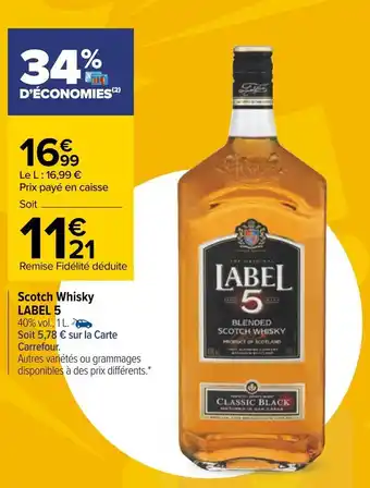 Carrefour Label 5 scotch whisky offre