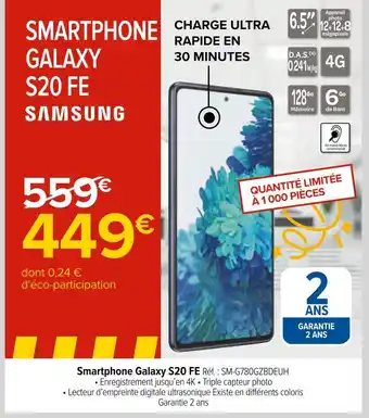 Carrefour Samsung smartphone galaxy s20 fe offre