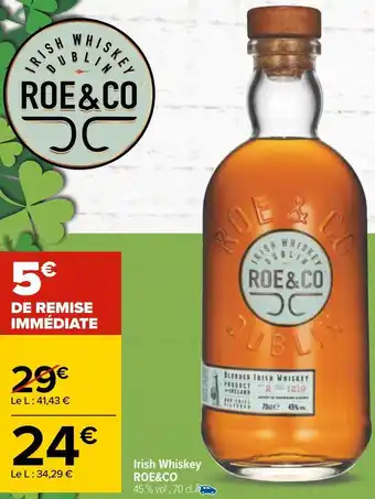Carrefour Roe&co irish whiskey offre
