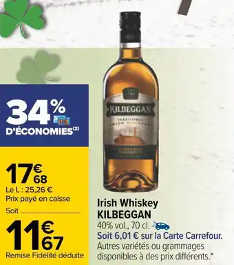 Carrefour Kilbeggan irish whisky offre