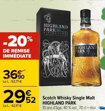 Carrefour Highland park scotch whisky single malt offre