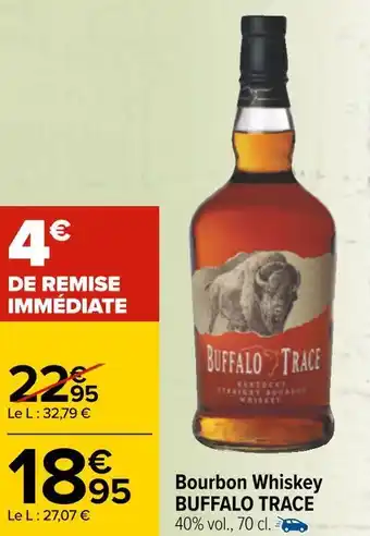 Carrefour Buffalo trace bourbon whisky offre