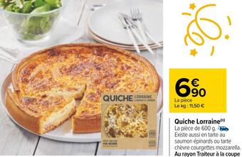 Carrefour Quiche lorraine offre