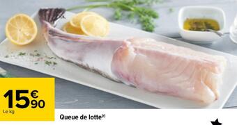 Carrefour Queue de lotte offre