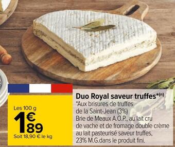 Carrefour Duo royal saveur truffes offre