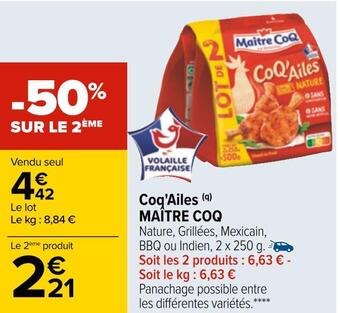 Carrefour Maître coq coq'ailes offre