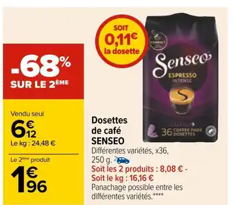 Carrefour Senseo dosettes de café offre