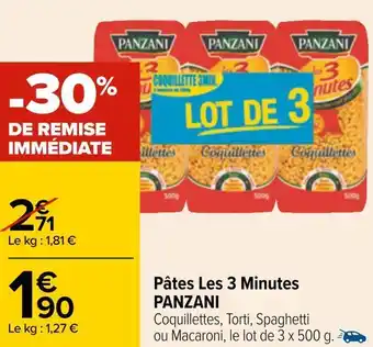 Carrefour Panzani pâtes les 3 minutes offre