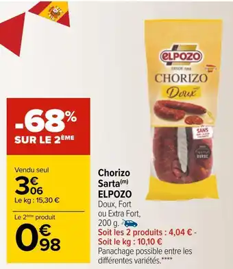 Carrefour Elpozo chorizo sarta offre