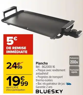 Carrefour Bluesky plancha offre