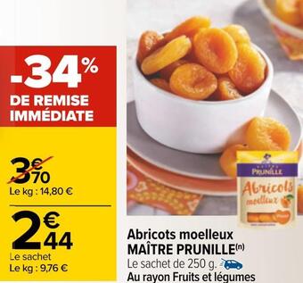 Carrefour Maître prunille abricots moelleux offre