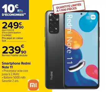 Carrefour Smartphone redmi note 11 offre