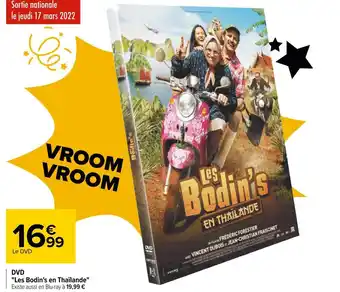 Carrefour Dvd "les bodin's en thaïlande" offre