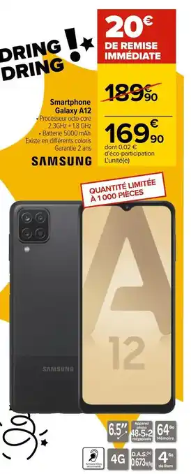 Carrefour Samsung smartphone galaxy a12 offre