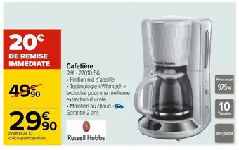 Carrefour Russell hobbs cafetière offre