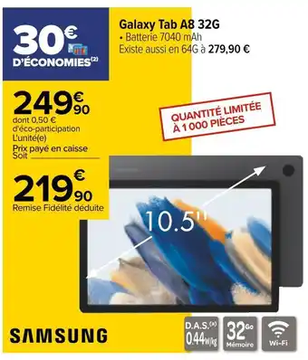 Carrefour Samsung galaxy tab a8 32g offre