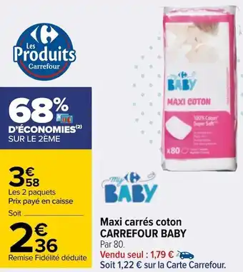 Carrefour Carrefour baby maxi carrés coton offre