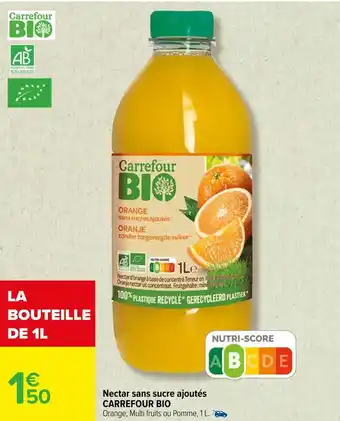 Carrefour Carrefour bio nectar sans sucre ajoutés offre