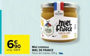 Carrefour Miel de france miel crémeux offre