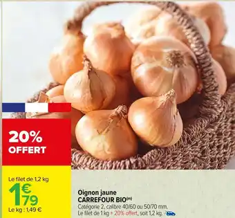 Carrefour Carrefour bio oignon jaune offre