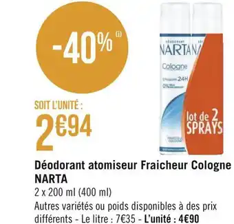 Géant Casino Narta déodorant atomiseur fraicheur cologne offre